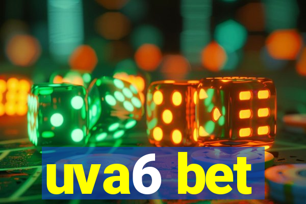 uva6 bet